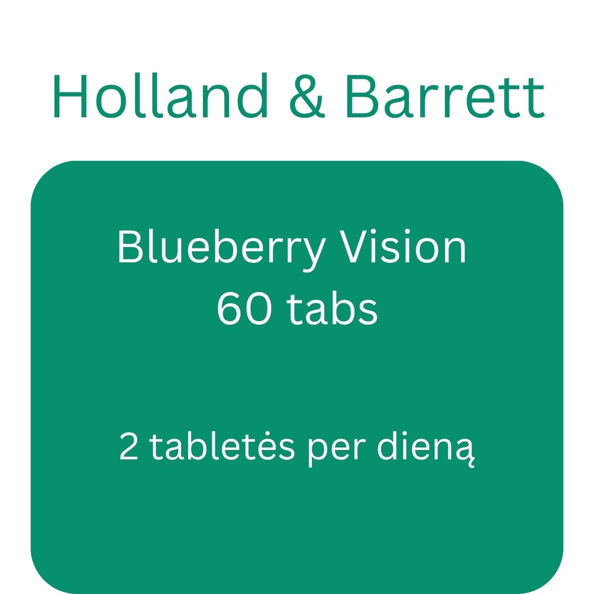 Blueberry Vision - 60 tablets - Holland & Barrett