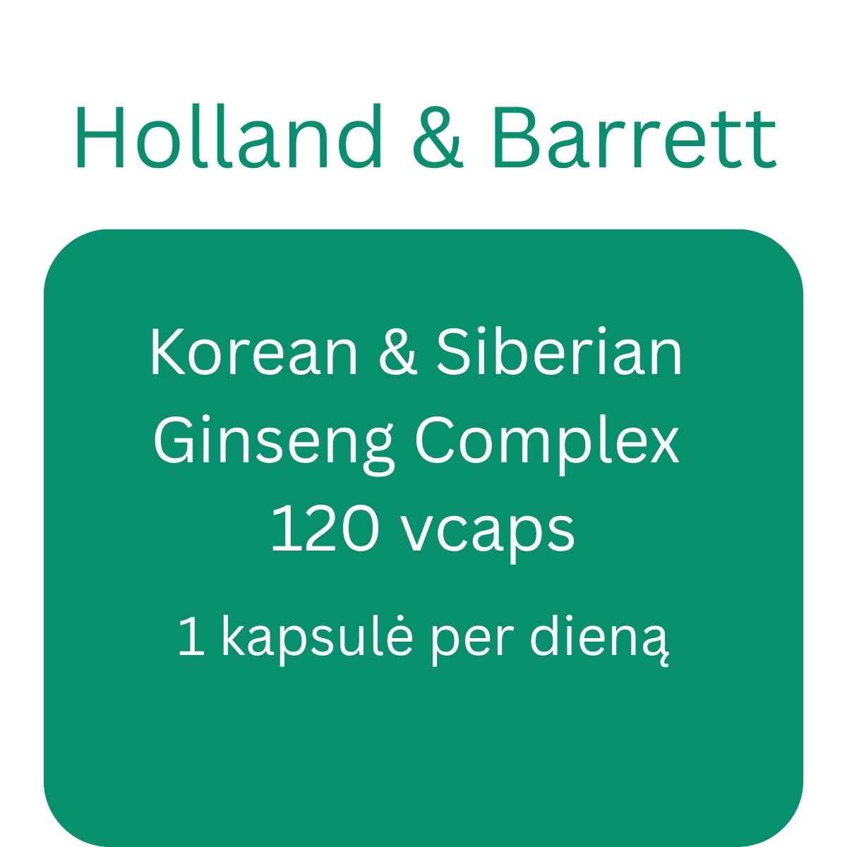Korean & Siberian Ginseng Complex - 120 vcaps - Holland & Barrett