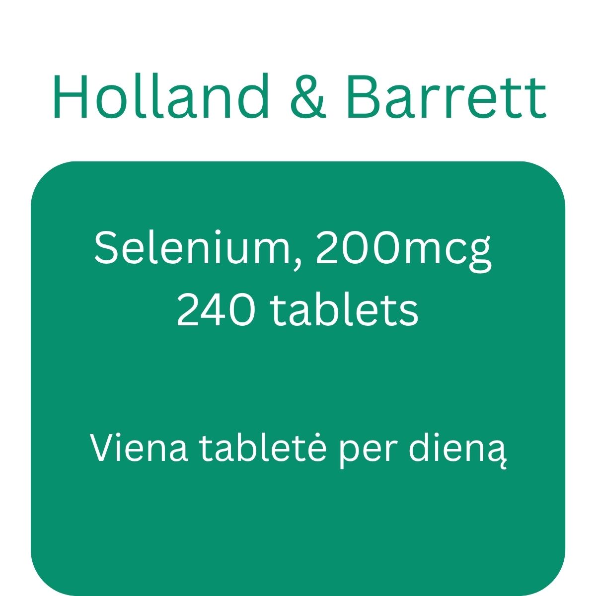 Selenium, 200mcg - 240 tablets - Holland & Barrett