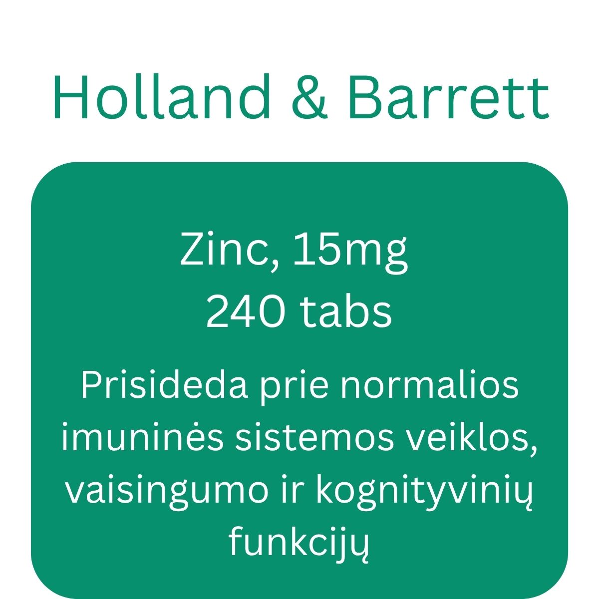 Zinc, 15mg - 240 tabs - Holland & Barrett