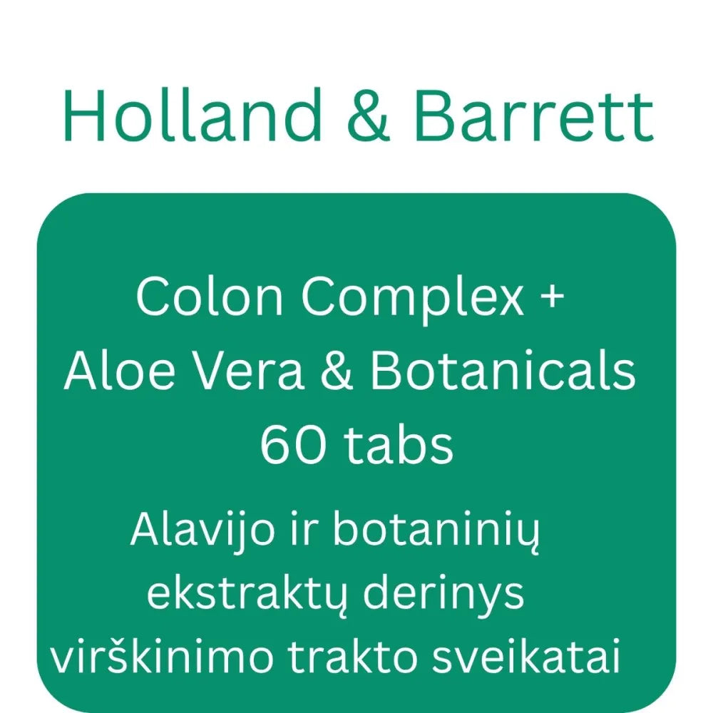 Colon Complex + Aloe Vera & Botanicals - 60 tabs - Holland Barrett - Papildai
