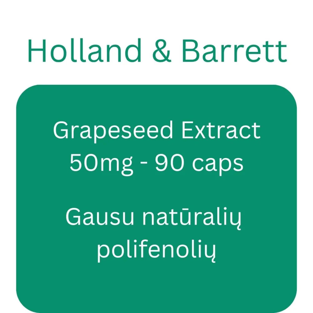Grapeseed Extract 50mg - 90 caps - Holland & Barrett - Papildai