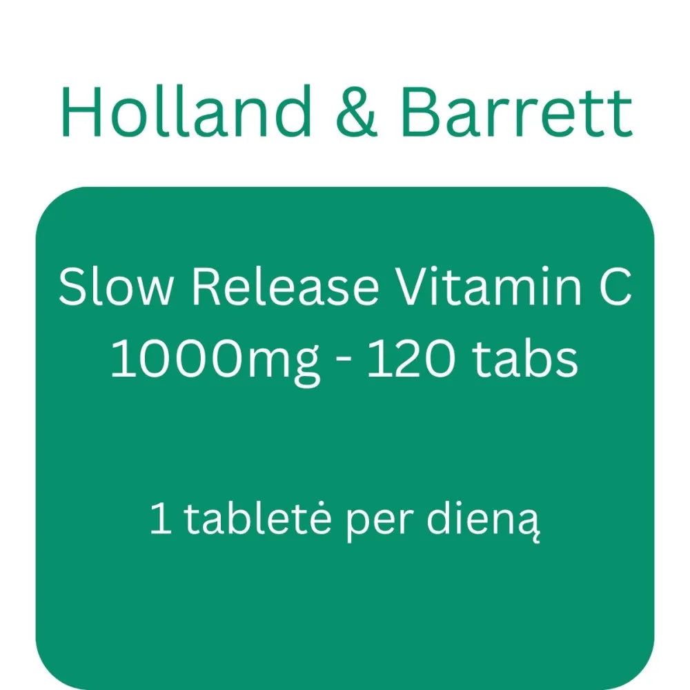 Slow Release Vitamin C 1000mg - 120 vegan tabs - Holland & Barrett - Papildai