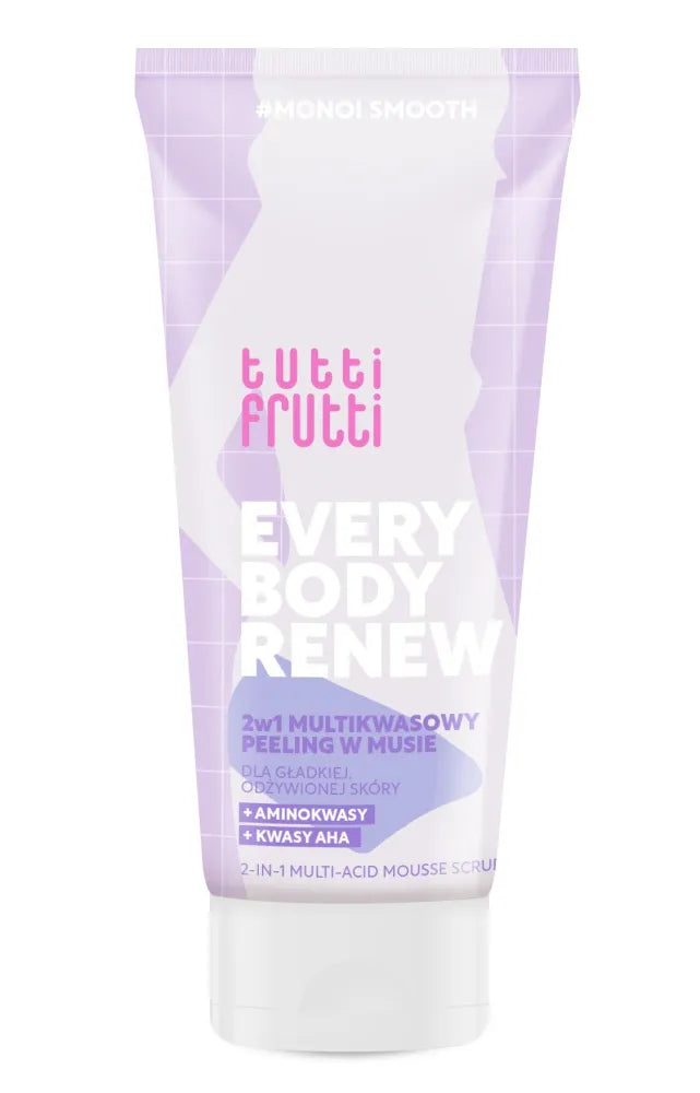 TUTTI FRUTTI Everybody Renew 2-in-1 Multi-acid scrub in mousse 200 ml - Kosmetika
