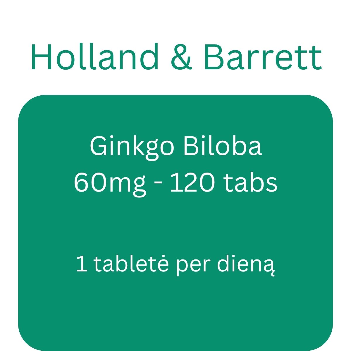Ginkgo Biloba, 60mg - 120 tabs - Holland & Barrett