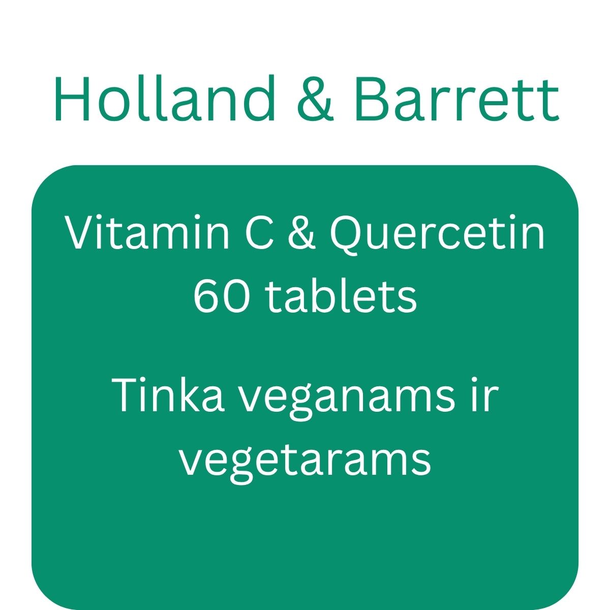 Vitamin C & Quercetin - 60 tablets - Holland & Barrett