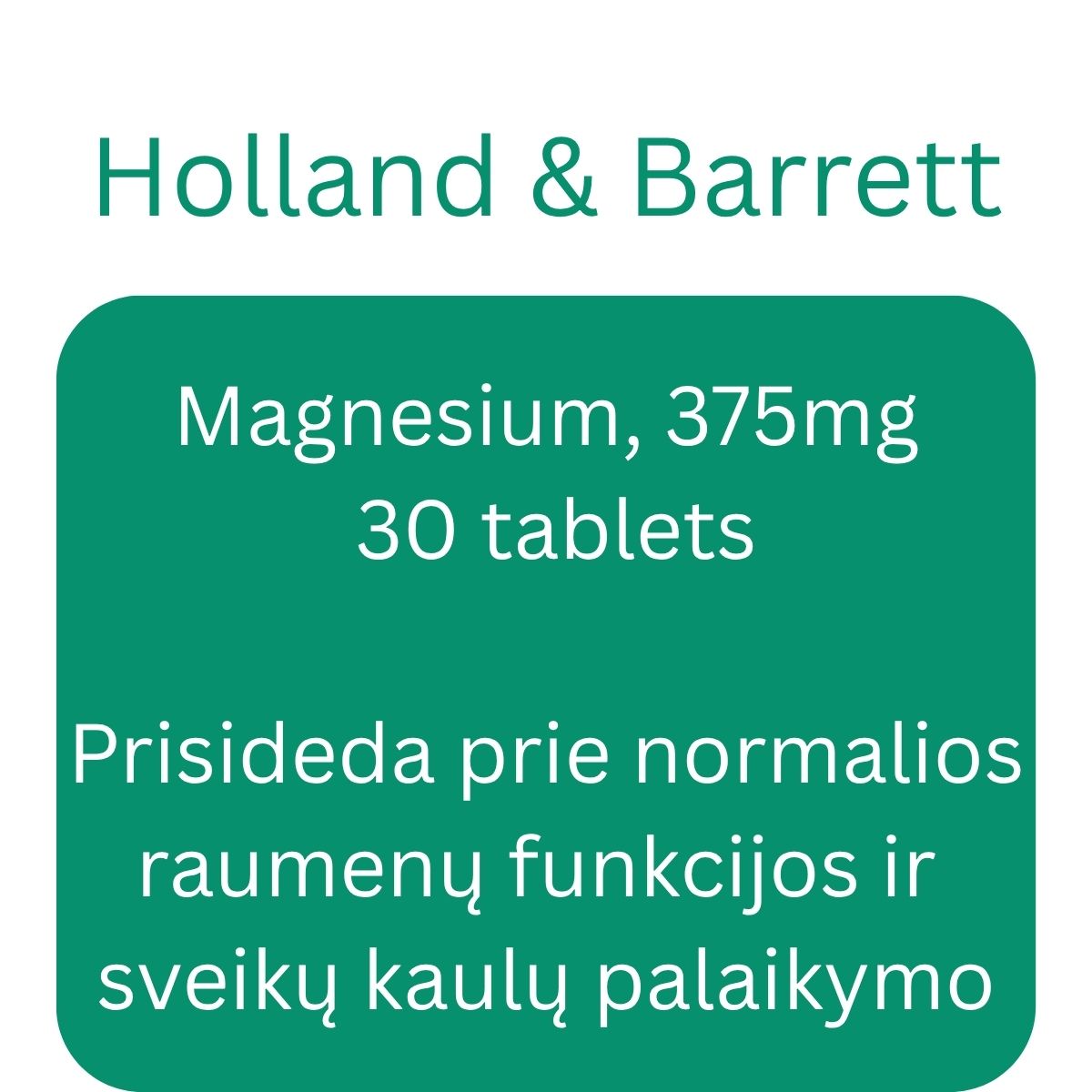 Magnesium, 375mg - 30 tablets - Holland & Barrett