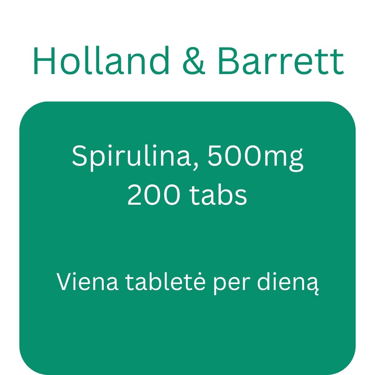 Spirulina, 500mg - Holland & Barrett