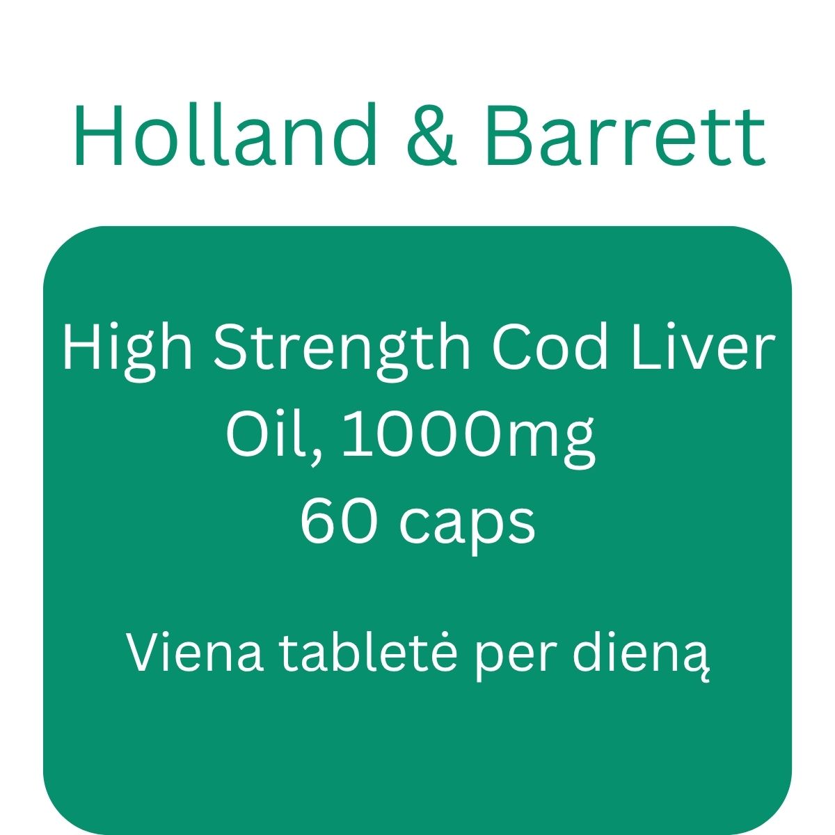 High Strength Cod Liver Oil, 1000mg - Holland & Barrett
