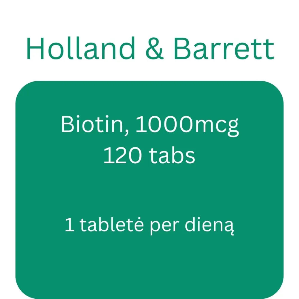 Biotin 1000mcg - 120 tablets - Holland & Barrett - Papildai