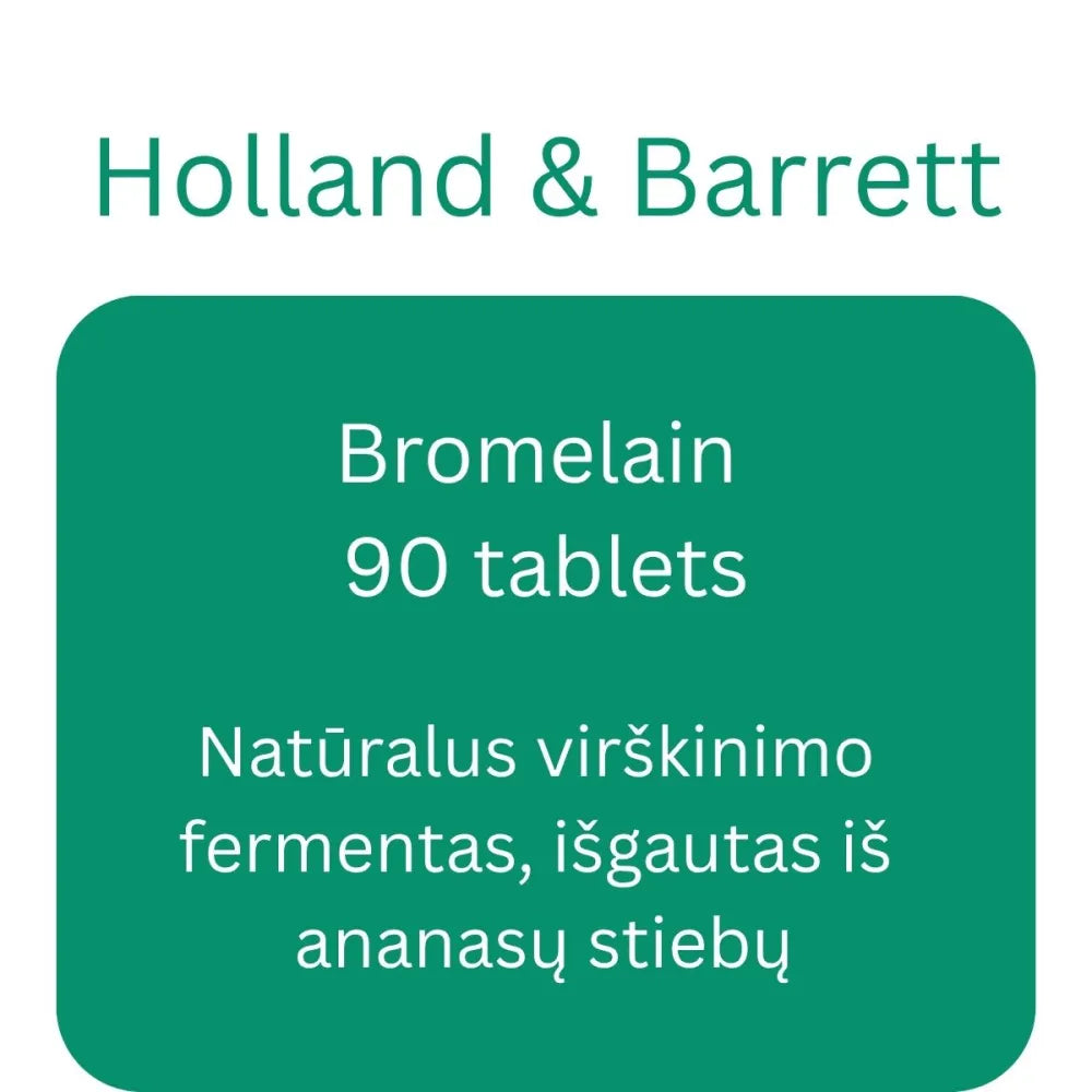 Bromelain - 90 tablets - Holland & Barrett - Papildai