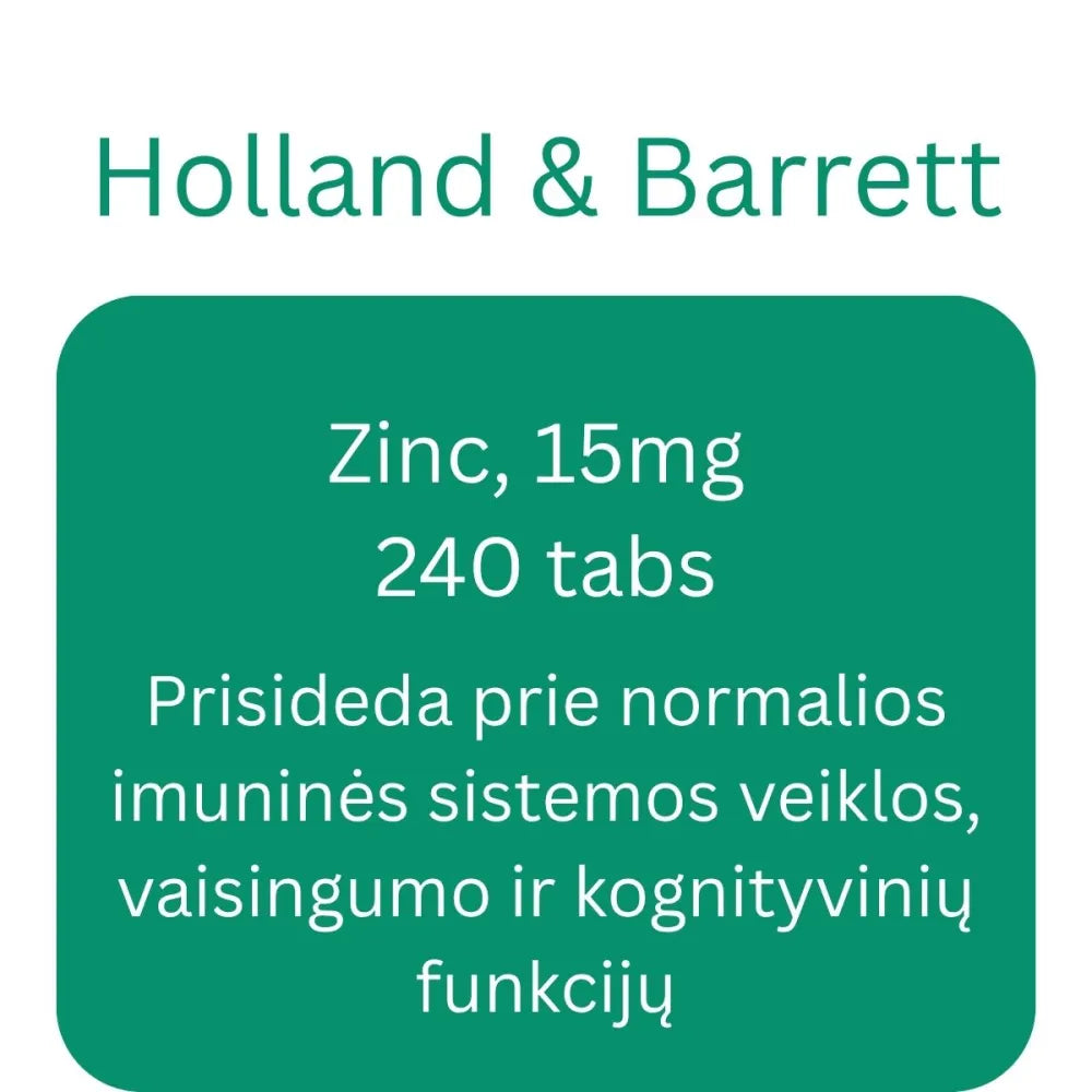 Zinc 15mg - 240 tabs - Holland & Barrett - Papildai
